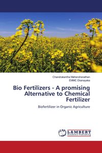 Produktbild: Bio Fertilizers - A promising Alternative to Chemical Fertilizer