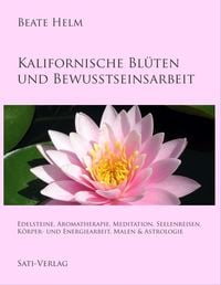 Produktbild: Kalifornische Bl&uuml;ten und Bewusstseinsarbeit