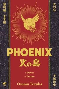 Produktbild: Osamu Tezuka's Phoenix Deluxe Hardcover Collection 1