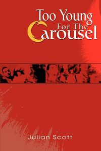 Produktbild: Too Young For The Carousel