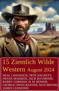 Produktbild: 15 Ziemlich Wilde Western August 2024