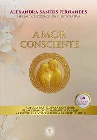 Produktbild: AMOR CONSCIENTE | Edi&ccedil;&atilde;o em Capa Dura