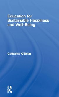 Produktbild: Education for Sustainable Happiness and Well-Being