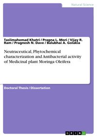 Produktbild: Neutraceutical, Phytochemical characterization and Antibacterial activity of Medicinal plant Moringa Oleifera