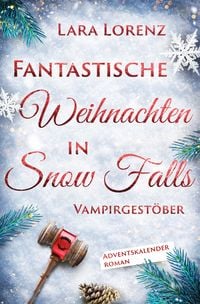 Produktbild: Fantastische Weihnachten in Snow Falls