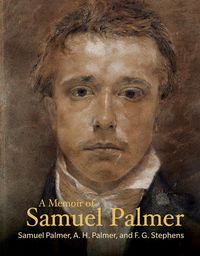 Produktbild: A Memoir of Samuel Palmer