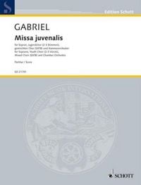 Produktbild: Missa juvenalis, Sopran, Jugendchor (2 - 3 Stimmen), gemischter Chor (SATB) und Kammerorchester, Dirigierpartitur