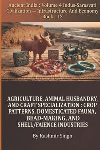 Produktbild: Agriculture, Animal Husbandry, and Craft Specialization