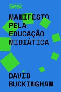 Produktbild: Manifesto pela educa&ccedil;&atilde;o midi&aacute;tica