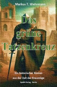Produktbild: Das gr&uuml;ne Tatzenkreuz
