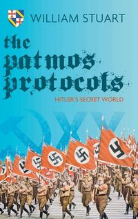 Produktbild: The Patmos Protocol; Hitler's Secret World