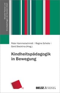 Produktbild: Kindheitspädagogik in Bewegung