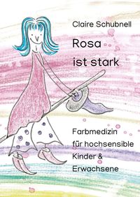 Produktbild: Rosa ist stark