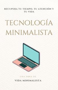 Produktbild: Tecnolog&iacute;a Minimalista