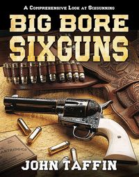 Produktbild: Big Bore Sixguns