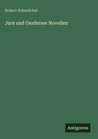 Produktbild: Jura und Genfersee Novellen