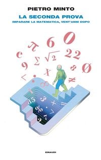 Produktbild: La seconda prova. Imparare la matematica, vent'anni dopo