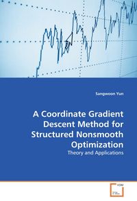 Produktbild: A Coordinate Gradient Descent Method for Structured Nonsmooth Optimization