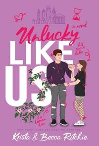 Produktbild: Unlucky Like Us (Special Edition Hardcover)