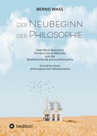 Der Neubeginn der Philosophie