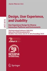 Produktbild: Design, User Experience, and Usability: User Experience Design for Diverse Interaction Platforms and Environments