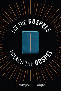 Produktbild: Let the Gospels Preach the Gospel