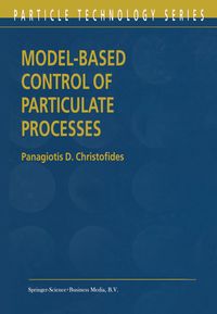 Produktbild: Model-Based Control of Particulate Processes