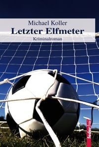 Produktbild: Letzter Elfmeter: Österreich Krimi