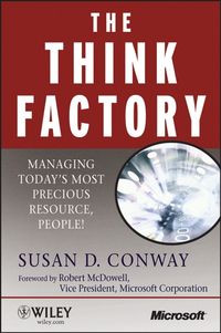 Produktbild: The Think Factory: Managing Today's Most Precious Resource, People!