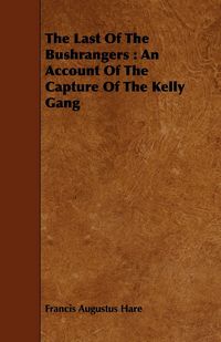 Produktbild: The Last Of The Bushrangers