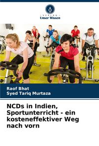 Produktbild: NCDs in Indien, Sportunterricht - ein kosteneffektiver Weg nach vorn