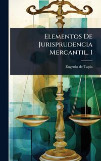 Produktbild: Elementos De Jurisprudencia Mercantil, 1