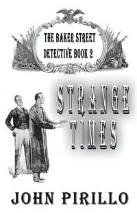 Produktbild: Strange Times, The Baker Street Detective, Book2