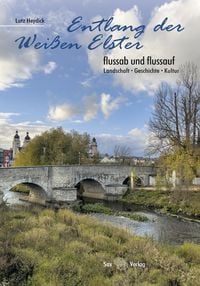 Produktbild: Entlang der Wei&szlig;en Elster