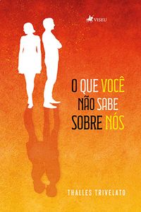 Produktbild: O Que Voce^ Na~o Sabe Sobre No&acute;s