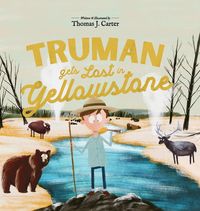 Produktbild: Truman Gets Lost In Yellowstone