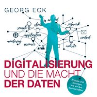 Produktbild: DIGITALISIERUNG und die Macht der Daten