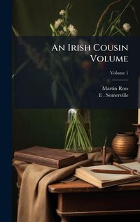 Produktbild: An Irish Cousin Volume