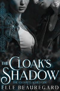 Produktbild: The Cloak's Shadow (The Cloaked Series, #1)