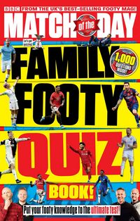 Produktbild: Match of the Day Family Footy Quiz Book