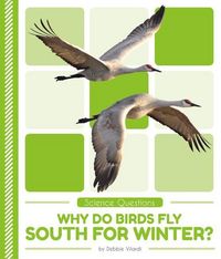 Produktbild: Why Do Birds Fly South for Winter?