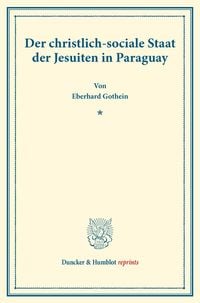 Produktbild: Der christlich-sociale Staat der Jesuiten in Paraguay.