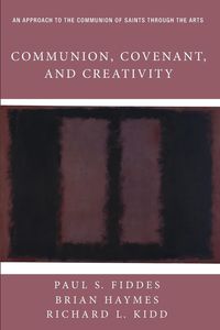 Produktbild: Communion, Covenant, and Creativity