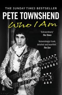 Produktbild: Pete Townshend: Who I Am