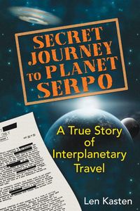 Produktbild: Secret Journey to Planet Serpo
