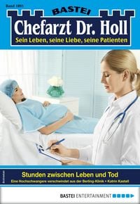 Produktbild: Dr. Holl 1891 - Arztroman