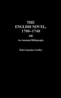 Produktbild: The English Novel, 1700-1740