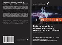 Produktbild: Deterioro cognitivo: conocer al anciano y comprender a su cuidador
