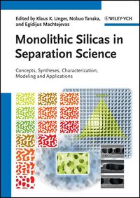 Produktbild: Monolithic Silicas in Separation Science