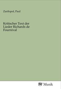 Produktbild: Kritischer Text der Lieder Richards de Fournival